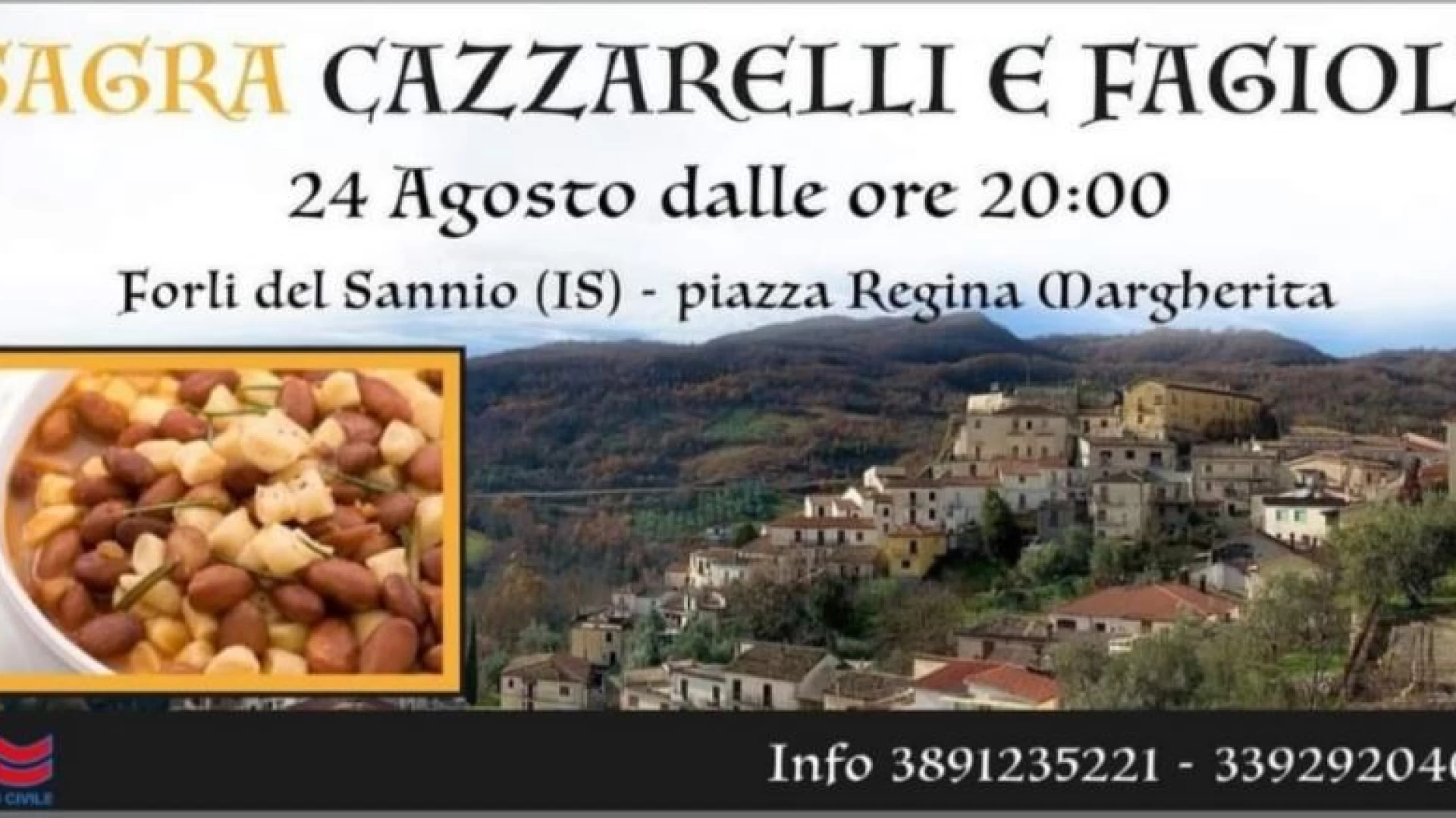 Forli del Sannio: appuntamento con la 38esima edizione della sagra “Cazzarelli e Fagioli”. Ad organizzare l’evento l’Asd Forulum.